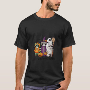 Kvinnor är bara ett taloky Feral Raccoon Ghost Wit T Shirt