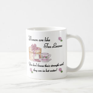 Kvinnor är den lika muggen för Tealöv Kaffemugg