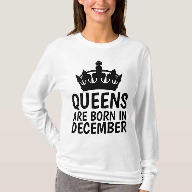 KVINNOR ÄR FÖDDA I DECEMBER Födelsedag T-Shirts (Framsida)