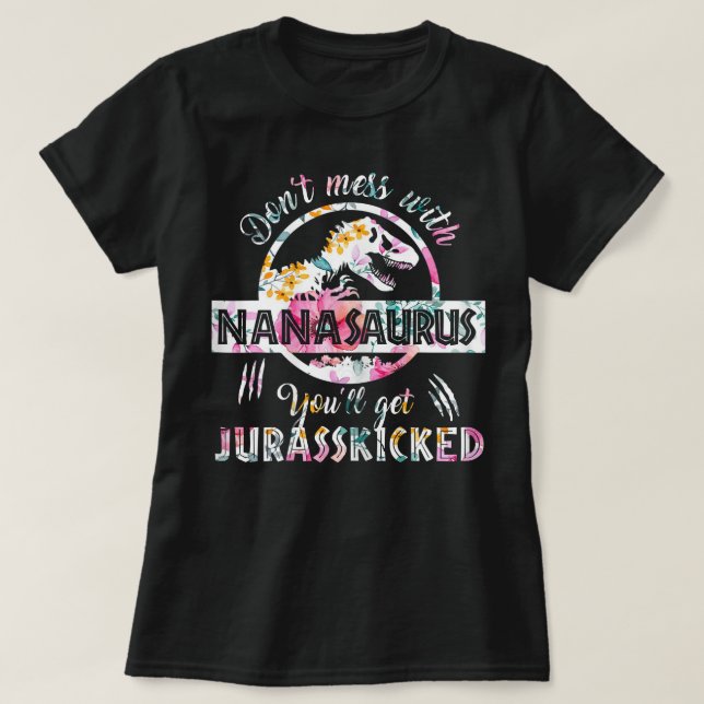 Kvinnor är inte  med Nanasaurus Du får Juras T Shirt (Design framsida)
