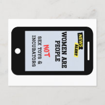 "Kvinnor är människor", "INTE inkubatorer" feminis