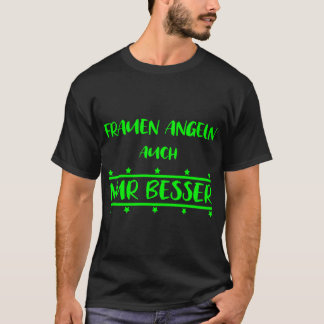 Kvinnor är också fiskare men bättre. presentidé t shirt