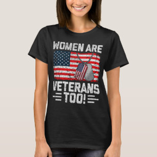 Kvinnor Är Också Veteraner Patriotisk Kvinnlig Vet T Shirt
