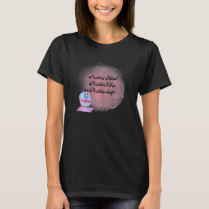Kvinnor är positiva för Vibes inspirerande offertr T Shirt