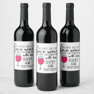Kvinnor är som Vin 60:e födelsedagsetiketten Vinflaska Etikett