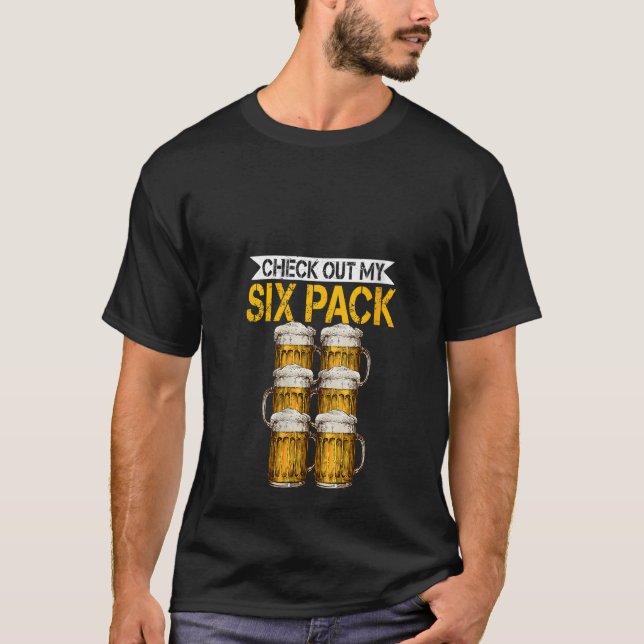 Kvinnor checkar ut mitt sexpack Beer lustigt p T Shirt (Framsida)