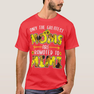 Kvinnor De underbarare Mammor befordras till Mimi  T Shirt