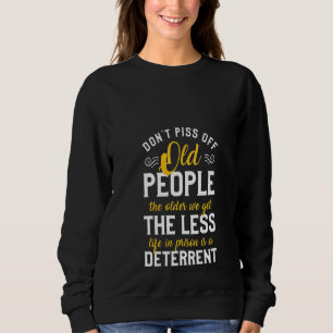 Kvinnor doftar inte upp gamla människor, Sarcastic T Shirt