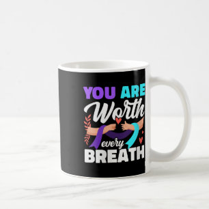 Kvinnor Du Är Värd Varje Andning Depression Medvet Kaffemugg