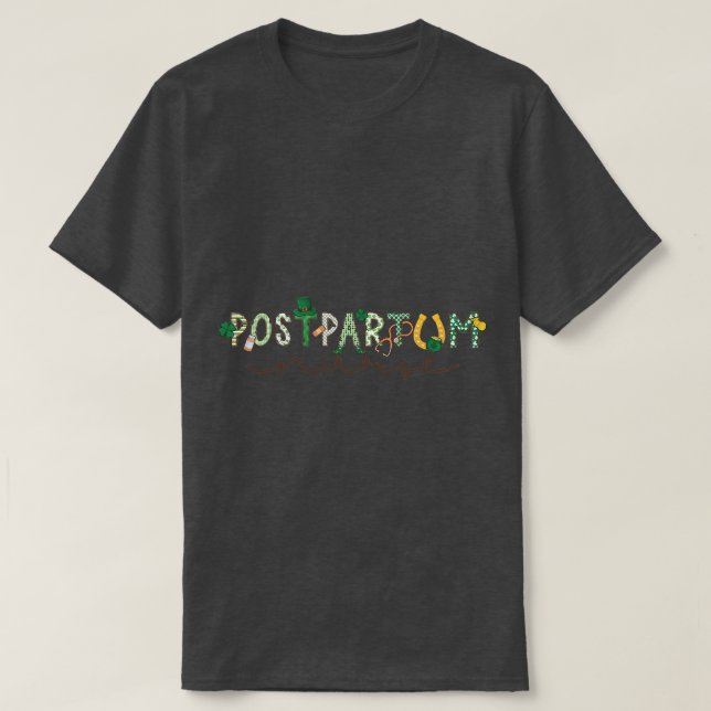 Kvinnor efter partum Nurse St patricks day Mor Bab T Shirt (Design framsida)