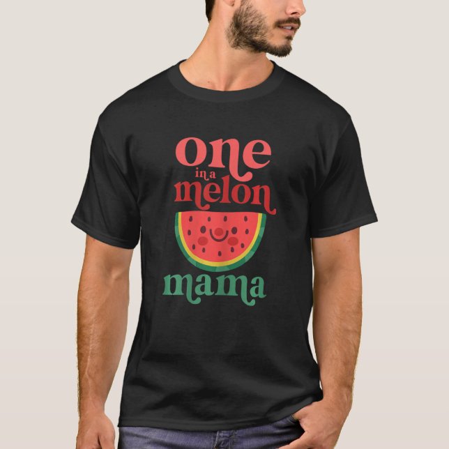 Kvinnor en i melon Mamma, vattenmelon första B T Shirt (Framsida)