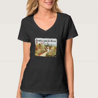 Kvinnor En trädgård är bra för själen Trädgårdsskö T Shirt