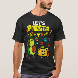 Kvinnor får Fiesta Taco Avocado Funny Cinco De May T Shirt