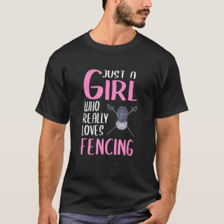 Kvinnor Fencer är bara en flicka som Verkligen Kär T Shirt