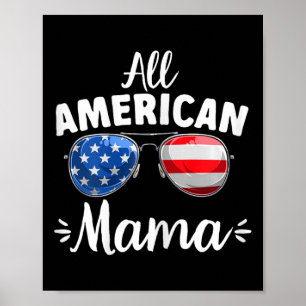 Kvinnor Flickor All Amerikansk Mamma 4:e Juli Poster