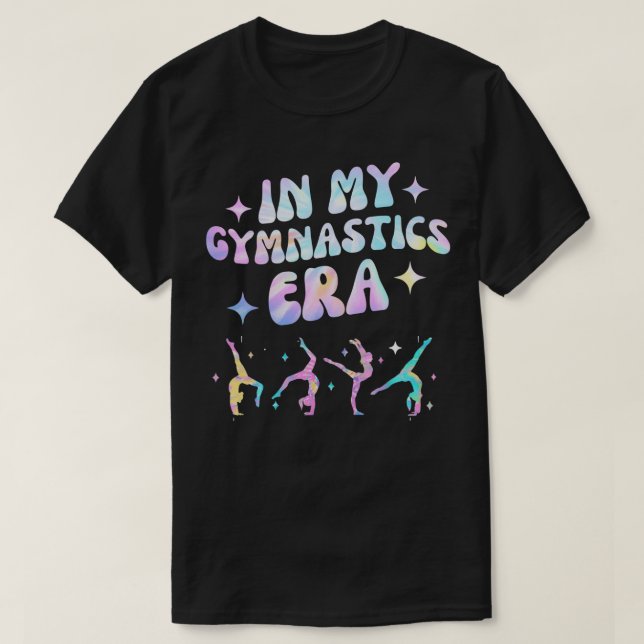Kvinnor flickor i min Gymnastics Era Gymnast-träni T Shirt (Design framsida)