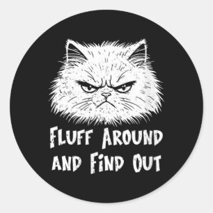 Kvinnor Fluff runt rolig sarkastisk kattägare Klistermärke