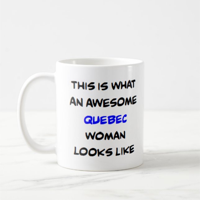 kvinnor från quebec, fantastisk kaffekopp (Vänster)