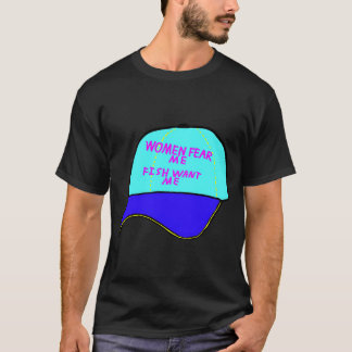 kvinnor fruktar mig, fiskar vill ha mig t shirt