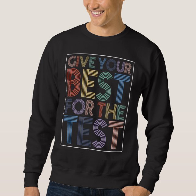 Kvinnor Ge din bästa motivation för testdag Lång Ärmad Tröja (Framsida)