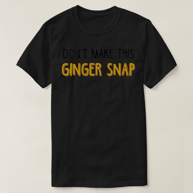 Kvinnor gör inte den här Ginger Snap VNeck T Shirt (Design framsida)