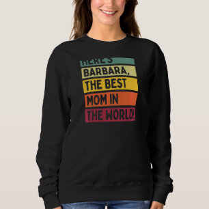 Kvinnor här är Barbara, världens bästa Mamma i Mo T Shirt