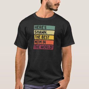Kvinnor här är världens bästa Mamma i måndags T Shirt