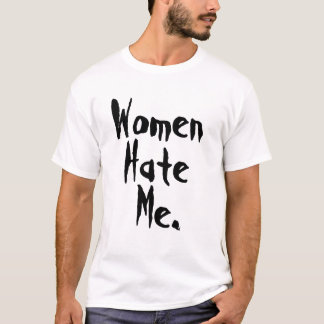 Kvinnor hatar mig, svart tee shirt