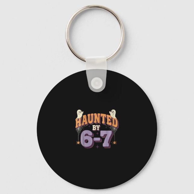 Kvinnor Haunted 67 Six Seven Meme  Nyckelring (Framsida)