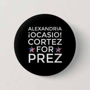 Kvinnor i Aoc för president Alexandria Ocasio-cort Knapp