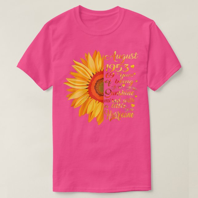 Kvinnor i augusti flickor 1953 födelsedagsgåva 69  t shirt (Design framsida)
