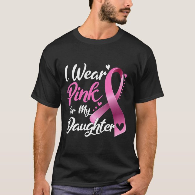 Kvinnor i Bära Rosa för min dotter bröstcancer Aw T Shirt (Framsida)