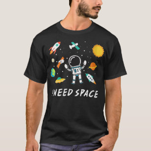 Kvinnor i behov Utrymmescute Funny Astronaut Outer T Shirt