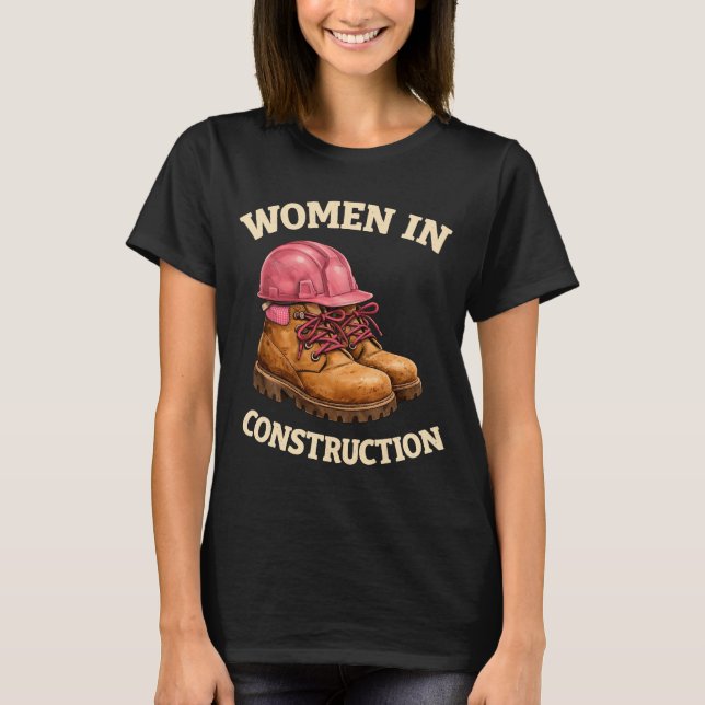 Kvinnor i byggstövlar och hjälm t shirt (Framsida)