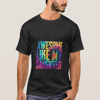 Kvinnor i Fantastisk som min dotter... T Shirt