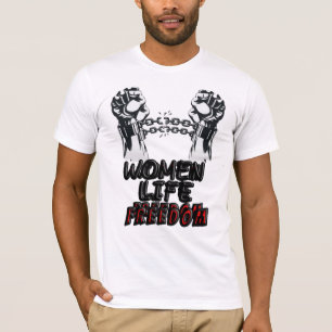 Kvinnor i frihet zan zendegi azadi farsi T-Shirt