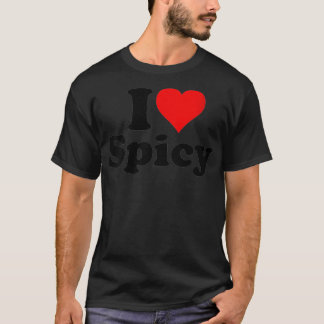 KVINNOR I KÄRLEK SPICY I HEART SPICY MAT HETT T SHIRT