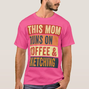 Kvinnor i Mamma i Springa på kaffe och skjortor T Shirt
