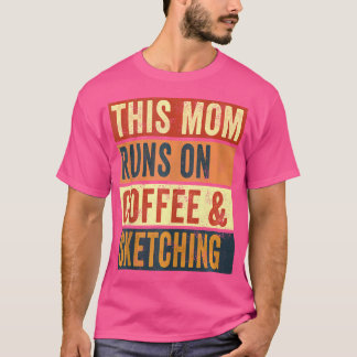 Kvinnor i Mamma i Springa på kaffe och skjortor T Shirt