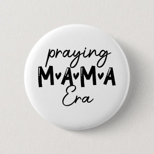 Kvinnor i min bön Mamma Era Mamma Christian Mor Knapp