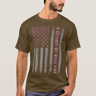Kvinnor i oktober vi Bära Rosa bröstcancer Medvete T Shirt