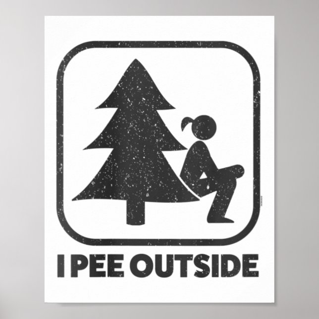 Kvinnor i Pee Exside Girl Sign Funny Camping Hikin Poster (Framsidan)