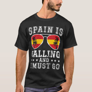 KVINNOR I Spanien, och jag måste gå på årsdagen T Shirt