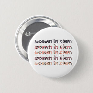 Kvinnor i Stem Steminist Stem Student Gifts Knapp