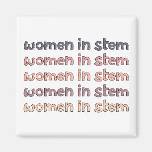 Kvinnor i Stem Steminist Stem Student Gifts Magnet