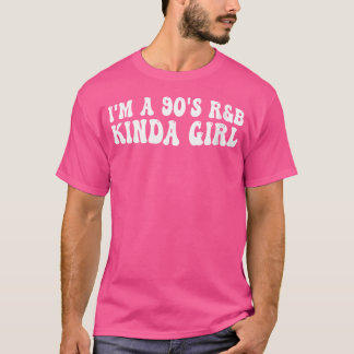 Kvinnor jag är en 90-årig Kinda Girl. T Shirt