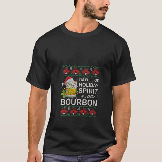Kvinnor jag är Fullt av Helgdag-Bourbon Ugly Chr T Shirt (Framsida)