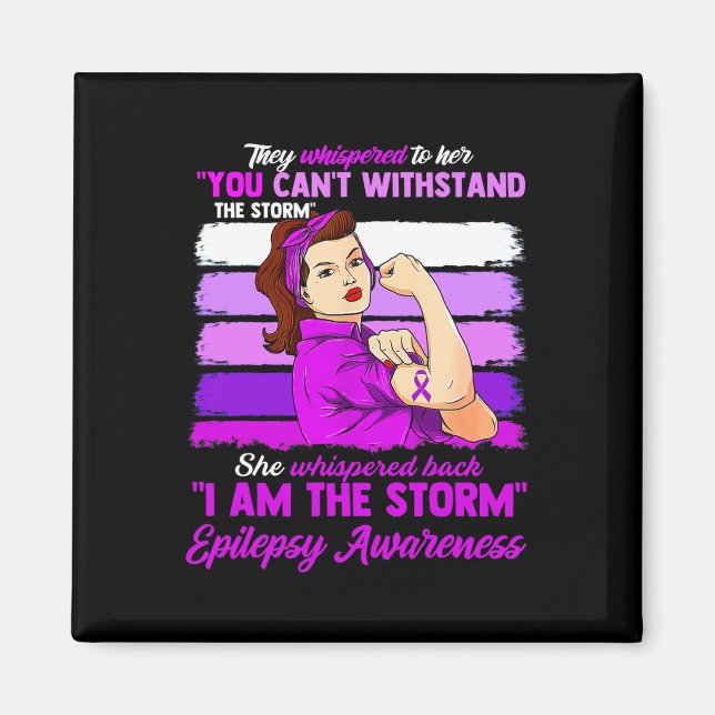 Kvinnor jag är Storm Epilepsy Awareness Warrior Magnet (Framsidan)