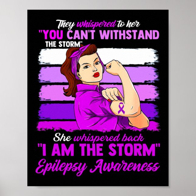 Kvinnor Jag Är Stormen Epilepsimedvetenhet Krigare Poster (Framsidan)