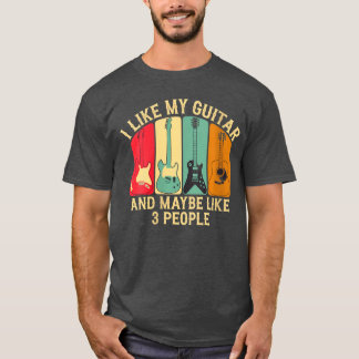 Kvinnor Jag Gillar Min Gitarr Och Kanske Gillar 3  T Shirt